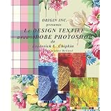Le Design Textile avec Adobe Photoshoppar Frederick Chipkin