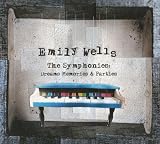 The Symphonies: Dreams Memories & Parties