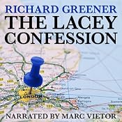 The Lacey Confession: The Locator, Book 2 | [Richard Greener]