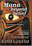 Mana: Beyond Belief