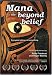 Search : Mana: Beyond Belief