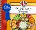  : Our Favorite Appetizer Recipes Cookbook