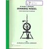 Small Upright Spinning Wheel Construction Manual