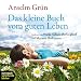 Bücher : Das kleine Buch vom guten Leben. 1 CD