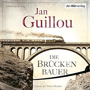 Die Brückenbauer (Die Brückenbauer 1)