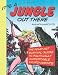 It's a Jungle Out There: The Feminist Survival Guide to Politically Inhospitable Environments