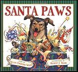 Santa Paws: The Picture Book