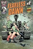Fearless Dawn #2 (Belly Of The Beast)