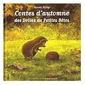 Contes d'automne des Dr�les de Petites B�tes