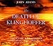 John Adams: The Death of Klinghoffer