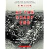 At the Sharp End: Canadians Fighting the Great War 1914-1916