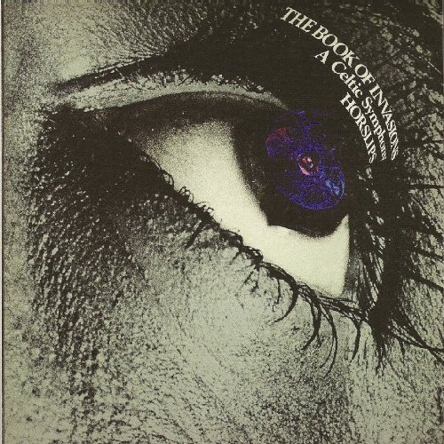 HORSLIPS : BOOK OF INVASIONS