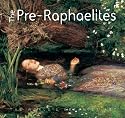 The Pre-Raphaelites (The World's Greatest Art)