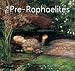 The Pre-Raphaelites