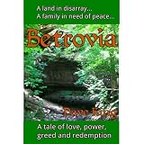 Betrovia (Land of Betrovia) ~ Dave King