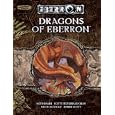 Dragons of Eberron (Dungeon and Dragons d20 3.5 Fantasy Roleplaying, Eberron Setting) by Keith Baker, Scott Fitzgerald Gray, Nicolas Logue, and Amber Scott