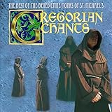 Gregorian Chants: The Best of the Benedictine Monks of St. Michaels