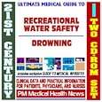 21st Century Ultimate Medical Guide to Recreational Water Safety (Swimming, Boating, Diving) - Authoritative Clinical... by PM Medical Health News