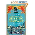 The Case of the Missing Servant: Vish Puri, Most Private Investigator