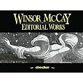 Winsor McCay: The Editorial Works Volume 1: Editorial Works v. 1