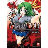 ひぐらしのなく頃に新奇譚集 6 (IDコミックスDNAメディアコミックススペシャル)