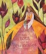 Moi, je sais tout sur les princesses