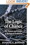 The Logic of Chance: The Nature and Origin of Biological Evolution (FT Press Science)