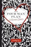 The Four Man Plan: A Romantic Science
