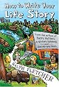 How to Write Your Life Story