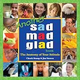 Another Sad Mad Glad Book - The Anatomy of Your Attitude