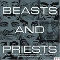 Beasts and Priests: A Selection of Portraiture