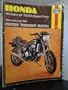 Honda V 45 (Vf750 Owners Workshop Manual, 1982 Models)