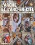 L'arche et l'arc-en-ciel : Michel-Ange - La vo�te de la chapelle Sixtine
