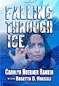 Falling Through Ice