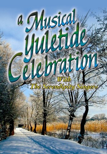 CD-Charts  Music : A Musical Yuletide Celebration with the Serendipity Singers