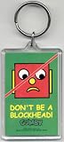 Gumby - Dont Be A Blockhead - Acrylic Keychain
