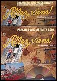 Allez, Viens! Holt French Level 1 (2 Book Set): Grammar and Vocabulary Reteaching and Practice Workbook/Practice and Activity Book