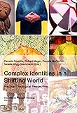 Complex identities in a shifting world : practical theological perspectives