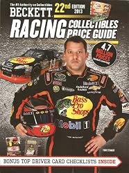 2013 Beckett Racing Collectibles Price Guide #22 - NASCAR Trading Cards / Die-Cast (Tony Stewart on the Cover)
