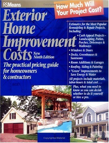 Means Exterior Home Improvement Cost Guide, 9th Edition - Soft-cover - R.S. Means Company - RS-67309E - ISBN: 0876297424 - ISBN-13: 9780876297421