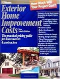 Exterior Home Improvement Costs: The Practical Pricing Guide for Homeowners & Contractors (Exterior Home Improvement Costs)