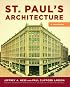 St. Paul's Architecture: A History