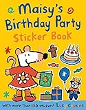 Maisy's Birthday Party Sticker Book