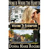 Home Is Where the Heart Is (Welcome To Redemption)