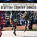 Scottish Country Dances (Digitally Remastered)