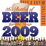 365 Bottles of Beer for the Year Page-A-Day Calendar 2009 (Page-A-Day Calendars) Charles Papazian