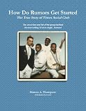 How Do Rumors Get Started: The True Story of Timex Social Club