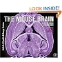 The Mouse Brain in Stereotaxic Coordinates, Third Edition (Book & CD Rom)