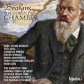 Brahms: Complete Chamber Music