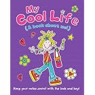 My Cool Life: A Book About Me by  Kirsty Neale and Simon Abbott